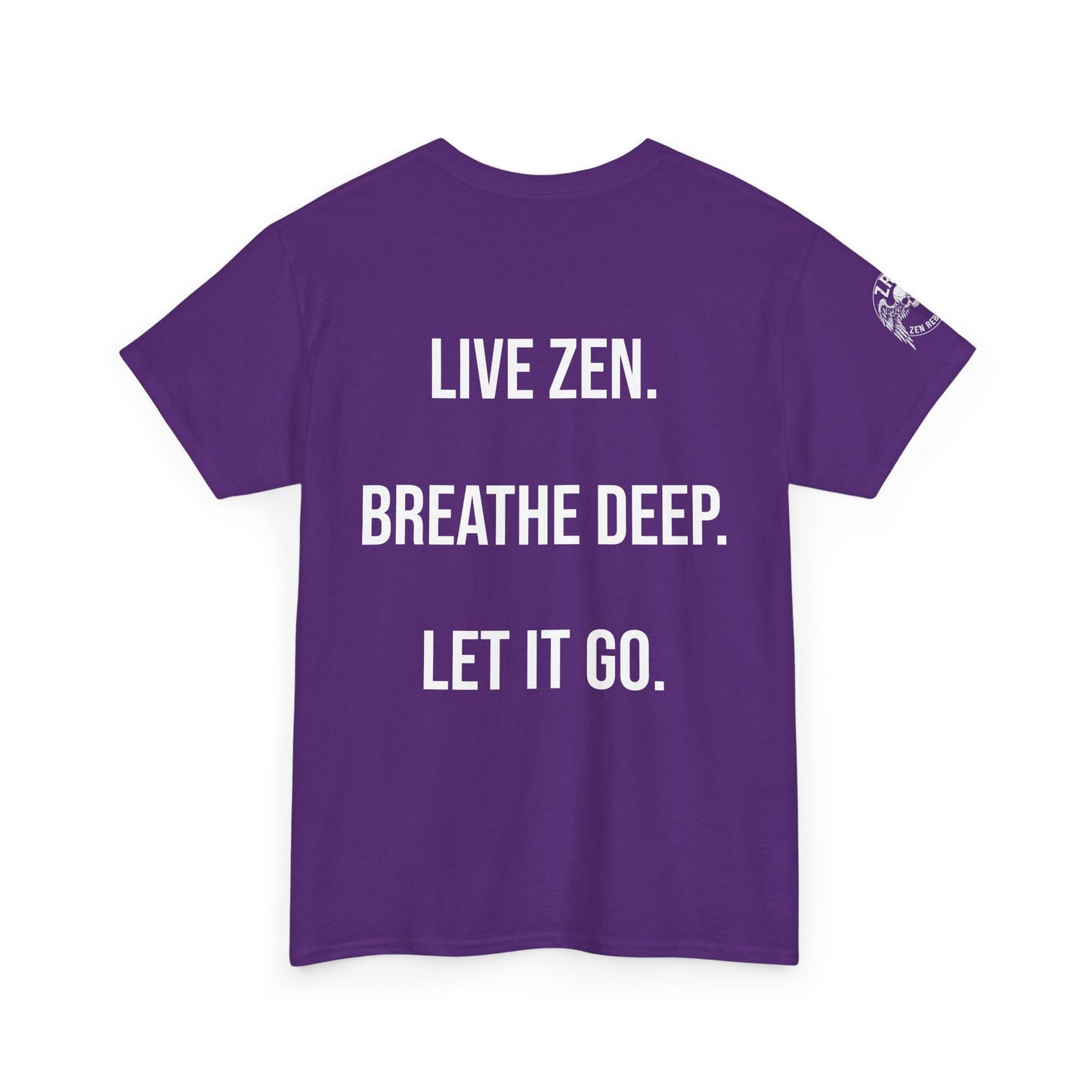 Live Zen. Breathe Deep. Let It Go. T-Shirt Tee Back Meditating Skeleton Front Winged Skull on sleeve Many Colors