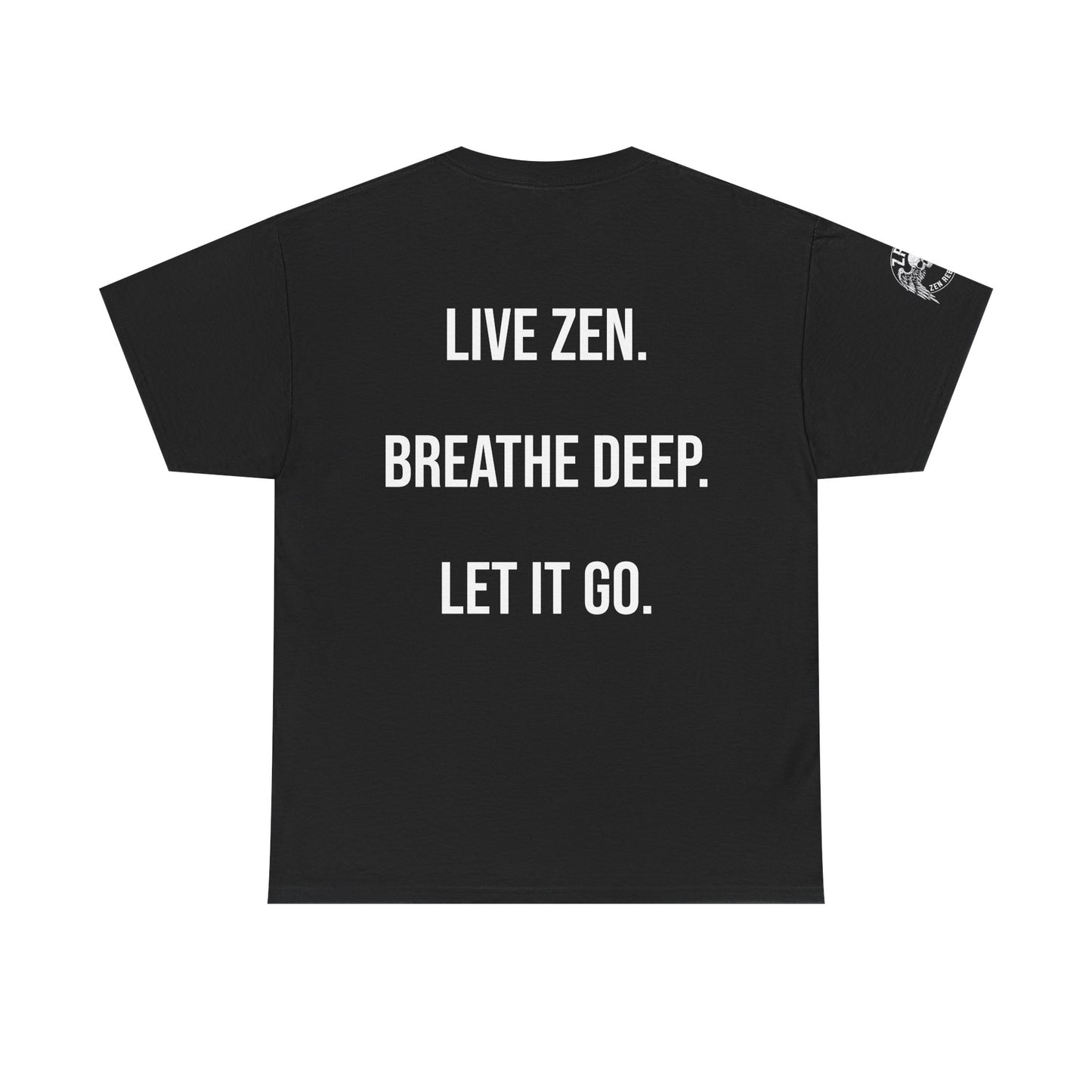 Live Zen. Breathe Deep. Let It Go. T-Shirt Tee Back Meditating Skeleton Front Winged Skull on sleeve Many Colors
